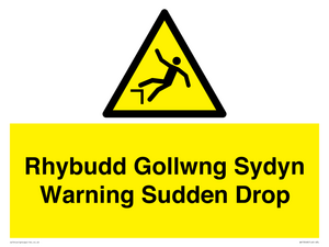 Rhybudd Gollwng Sydyn Warning Sudden Drop